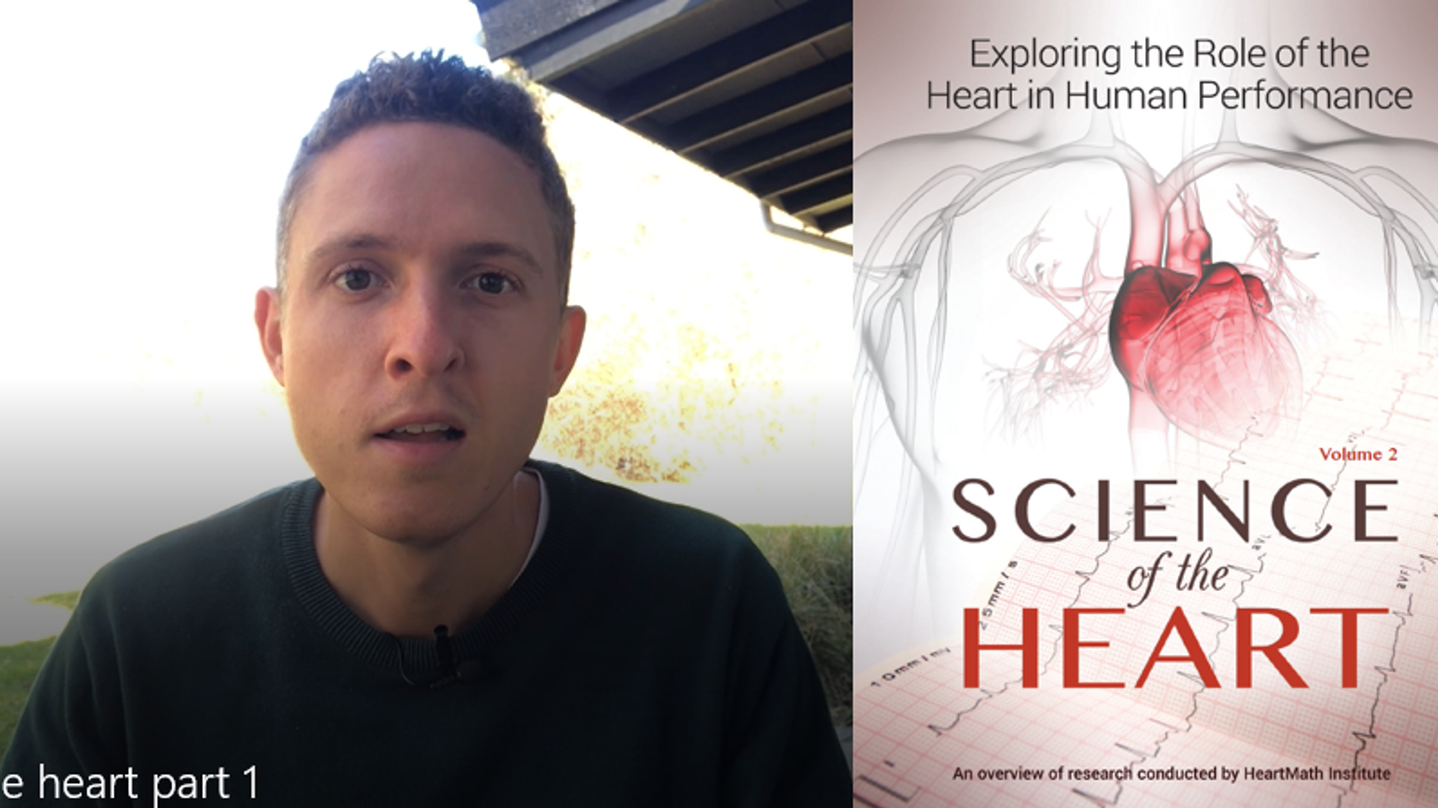 Science of the heart part 1